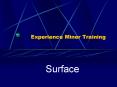 Experience Miner Training PowerPoint PPT Presentation