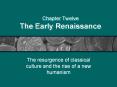Chapter%20Twelve%20The%20Early%20Renaissance PowerPoint PPT Presentation