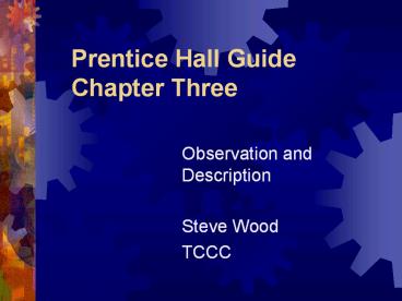 Prentice Hall Guide Chapter Three