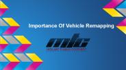 Importance Of Vehicle Remapping in Birmingham