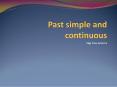 Past simple and continuous PowerPoint PPT Presentation