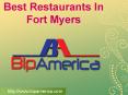 Best Restaurants In Fort Myers PowerPoint PPT Presentation