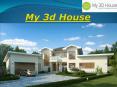 My 3d House
