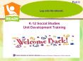 K-12 Social Studies Unit Development Training PowerPoint PPT Presentation