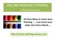 On line Painting Tutorial PowerPoint PPT Presentation