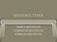 SENTENCE TYPES PowerPoint PPT Presentation
