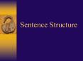 Sentence Structure PowerPoint PPT Presentation