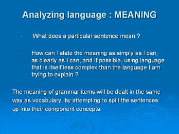 Analyzing language : MEANING