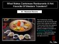 What makes Cantonese restaurants a hot favorite of western travelers? PowerPoint PPT Presentation