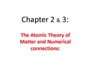 The Atomic Theory of Matter and Numerical connections: