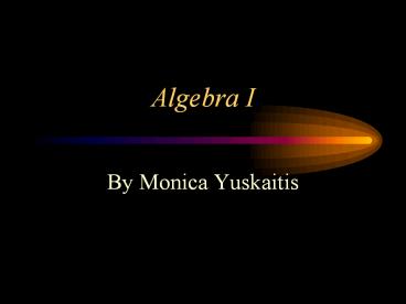 Algebra I