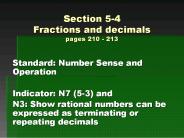 Section 5-4 Fractions and decimals pages 210 - 213