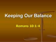 Keeping Our Balance