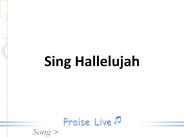 Sing Hallelujah