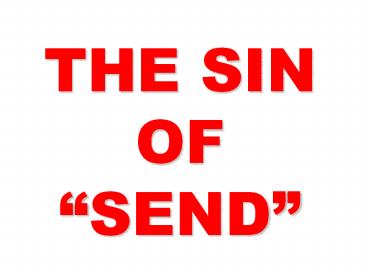 THE SIN OF 