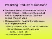 Predicting Products of Reactions
