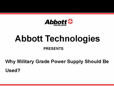 Why Military Grade Power Supply Should Be Used?