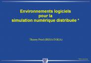 Environnements logiciels pour la simulation num
