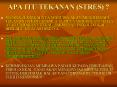 APA ITU TEKANAN (STRES) ? PowerPoint PPT Presentation