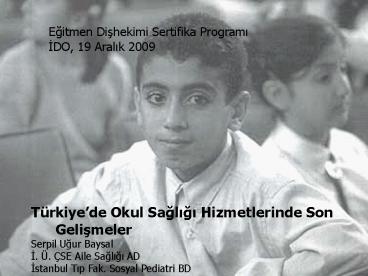 OKUL VE  ADOLESAN    SAGLIGI