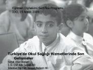 OKUL VE  ADOLESAN    SAGLIGI