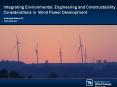 Integrating Environmental, Engineering and Constructability Considerations in Wind Power Development PowerPoint PPT Presentation