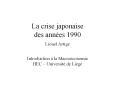 La crise japonaise des ann PowerPoint PPT Presentation
