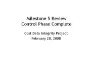 Milestone 5 Review Control Phase Complete