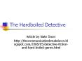 The Hardboiled Detective PowerPoint PPT Presentation