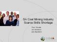 SA Coal Mining Industry Scarce Skills Shortage PowerPoint PPT Presentation