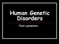 Human Genetic Disorders PowerPoint PPT Presentation