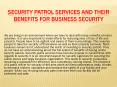 Security patrol services and their benefits for business security PowerPoint PPT Presentation