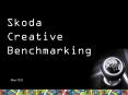 Skoda Creative Benchmarking PowerPoint PPT Presentation