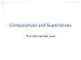 Comparatives and Superlatives PowerPoint PPT Presentation
