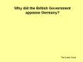 Why did the British Government appease Germany? PowerPoint PPT Presentation