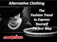 Alternative Clothing - The Fashion Trend to Express Yourself the Perfect Way PowerPoint PPT Presentation