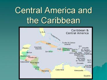 Central America and the Caribbean