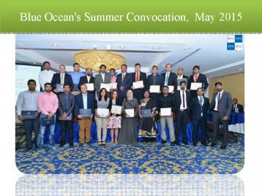 Blue Ocean's Summer Convocation, May 2015