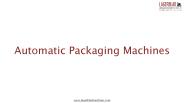 Automatic Packaging Machines