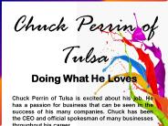 Chuck Perrin of Tulsa - Doing What He Loves