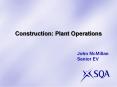 Construction: Plant Operations PowerPoint PPT Presentation