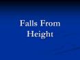 Falls From Height PowerPoint PPT Presentation