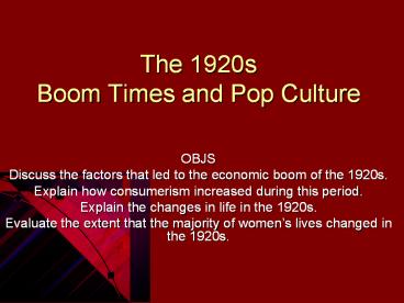The 1920s Boom Times and Pop Culture