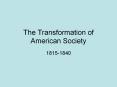 The Transformation of American Society PowerPoint PPT Presentation