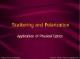 Scattering and Polarization PowerPoint PPT Presentation