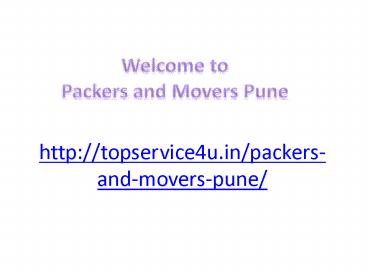 Packers and Movers Pune - Topservice4u.in