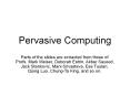 Pervasive Computing PowerPoint PPT Presentation
