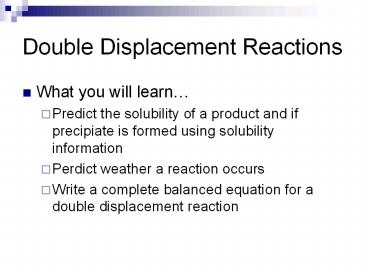 Double Displacement Reactions