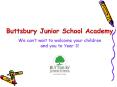 Buttsbury Junior School Academy PowerPoint PPT Presentation