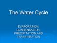 The Water Cycle PowerPoint PPT Presentation